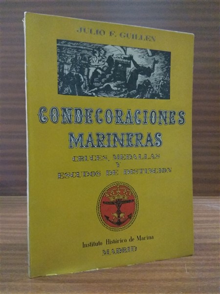 HISTORIA DE LAS CONDECORACIONES MARINERAS, cruces, medallas y escudos de distinción